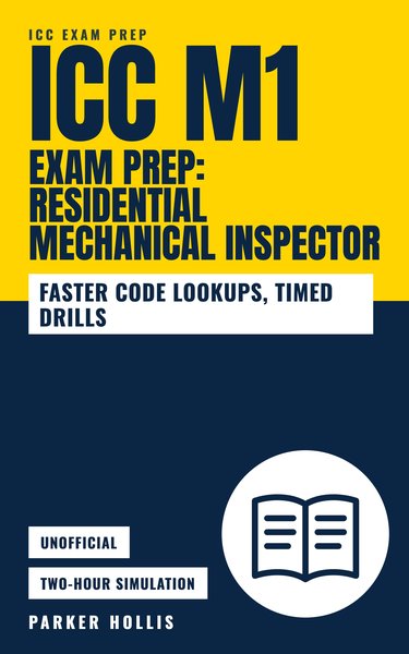 ICC M1 Exam Prep: Residential Mechanical Inspector book cover