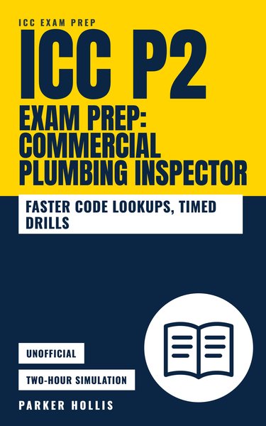 ICC P2 Exam Prep: Commercial Plumbing Inspector book cover